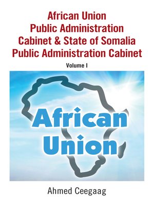 cover image of African Union Public Administration Cabinet & State of Somalia Public Administration Cabinet
